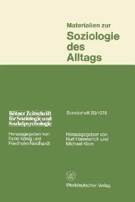Materialien Zur Soziologie Des Alltags (English, Kurt Hammerich)
