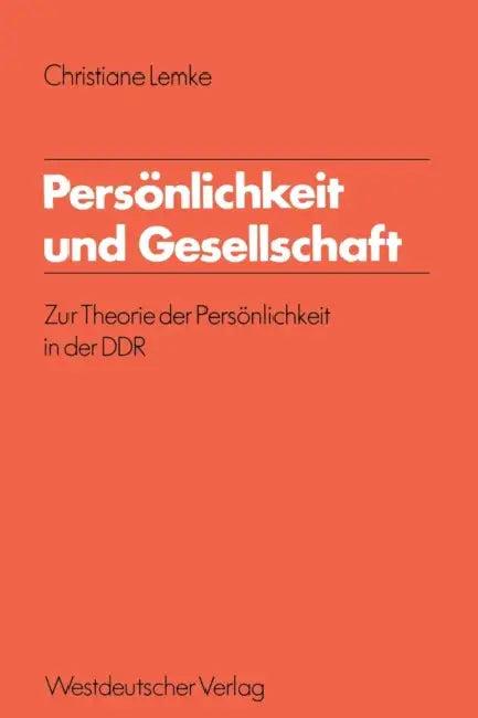 Persönlichkeit Und Gesellschaft (English, Christiane Lemke)