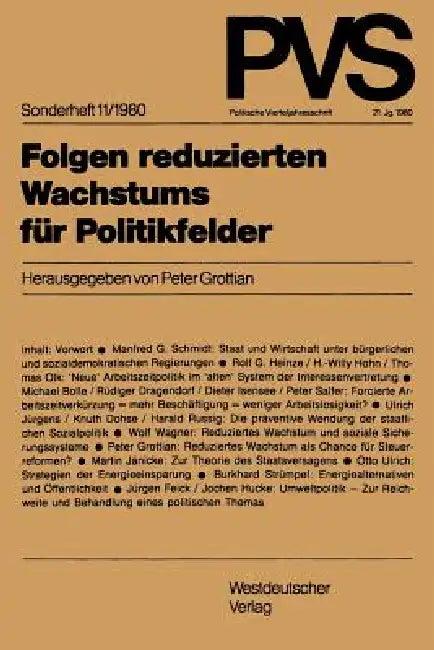 Folgen Reduzierten Wachstums Für Politikfelder (English, Peter Grottian)