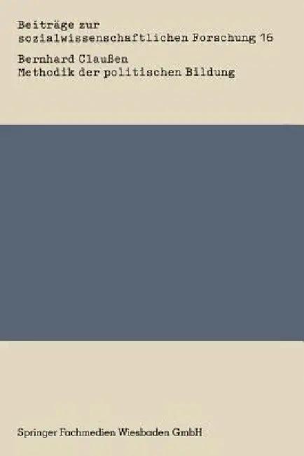 Methodik Der Politischen Bildung (English, Bernhard Claußen)