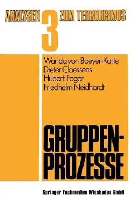 Gruppenprozesse (English, Wanda Von Baeyer-Katte | Dieter Claessens | Hubert Feger)