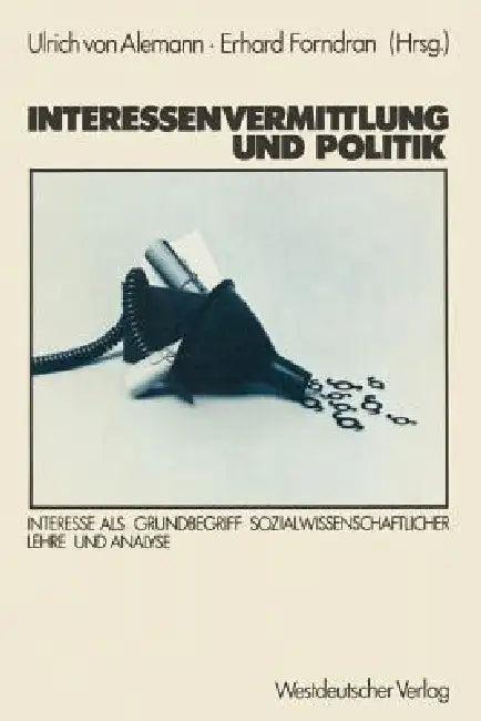 Interessenvermittlung Und Politik (English, Alemann)