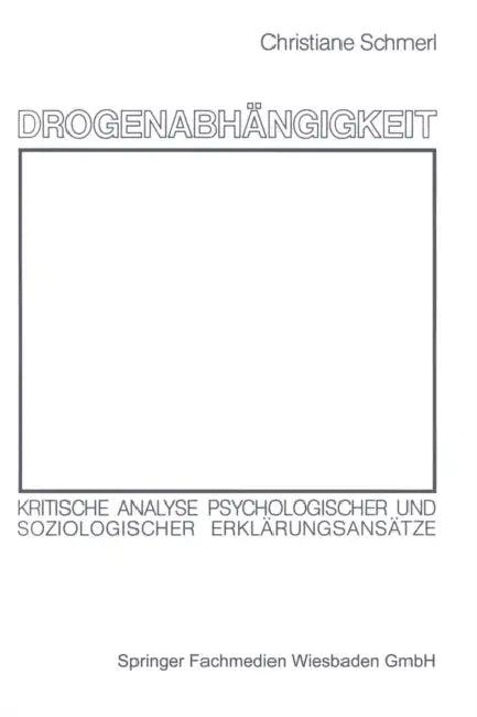Drogenabhängigkeit (English, Christiane Schmerl)
