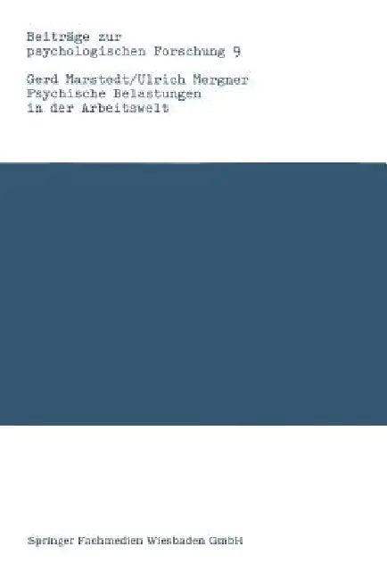 Psychische Belastungen in Der Arbeitswelt (English, Gerd Marstedt)
