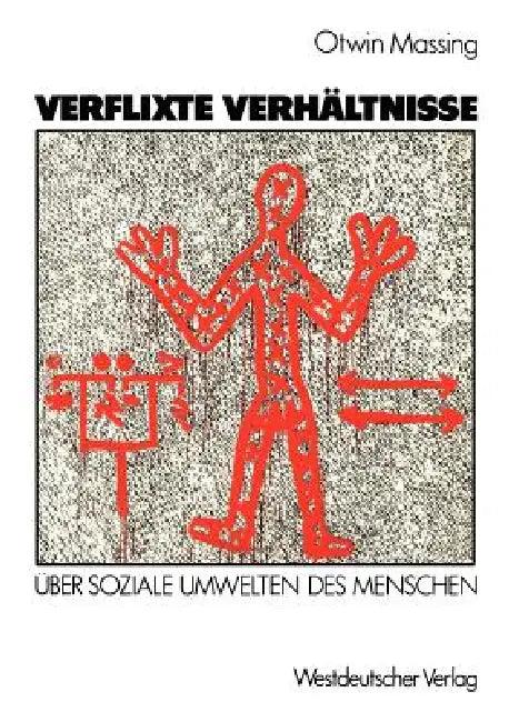 Verflixte Verhältnisse (English, Otwin Massing)