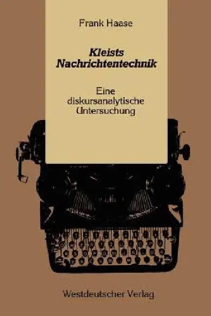 Kleists Nachrichtentechnik (English, Frank Haase)