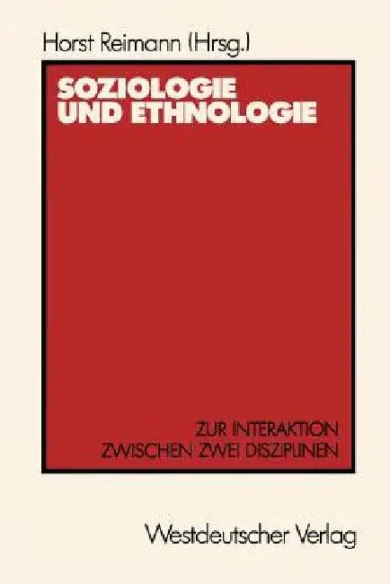 Soziologie Und Ethnologie (English, Horst Reimann)