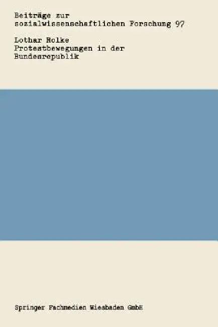 Protestbewegungen in Der Bundesrepublik (English, Lothar Rolke)