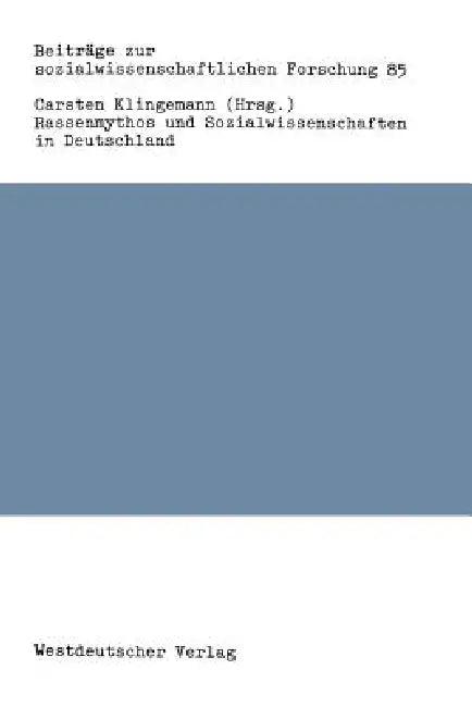 Rassenmythos Und Sozialwissenschaften in Deutschland (English, Carsten Klingemann | Carsten Klingemann)