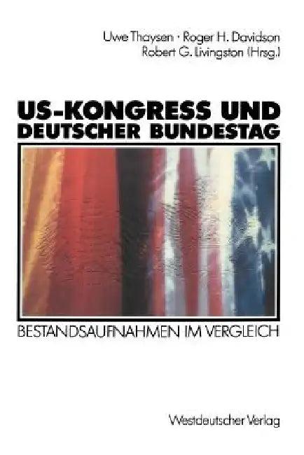 Us-Kongreß Und Deutscher Bundestag (English, Uwe Thaysen)