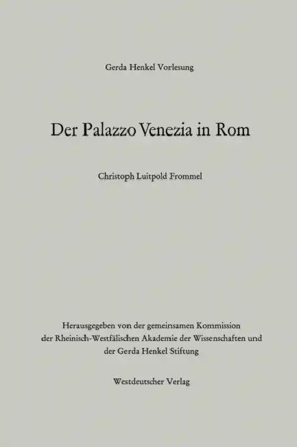 Der Palazzo Venezia in ROM (English, Christoph Luitpold Frommel)