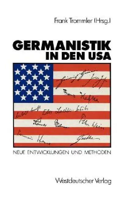 Germanistik in Den USA (English, Frank Trommler)