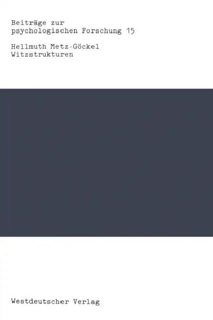 Witzstrukturen (English, Hellmuth Metz-Göckel)
