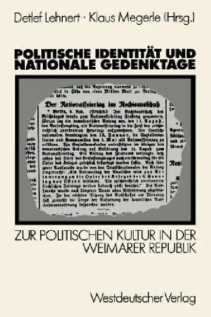 Politische Identität Und Nationale Gedenktage (English, Detlef Lehnert | Klaus Megerle)