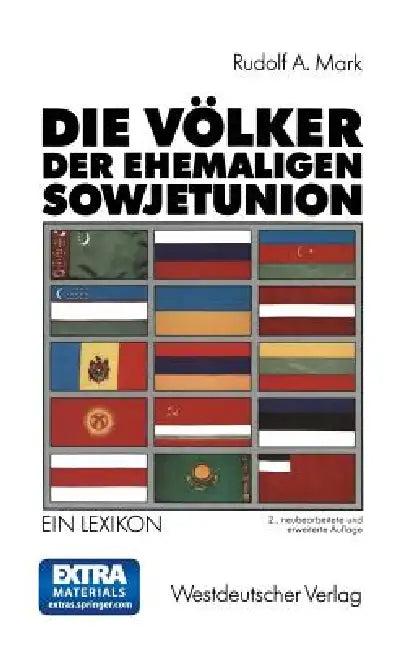 Die Völker Der Ehemaligen Sowjetunion (English, Rudolf Mark)