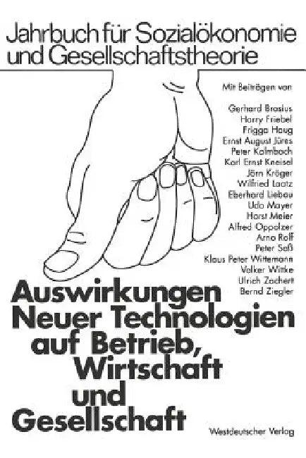 Auswirkungen Neuer Technologien Auf Betrieb, Wirtschaft Und Gesellschaft (English, N/A)