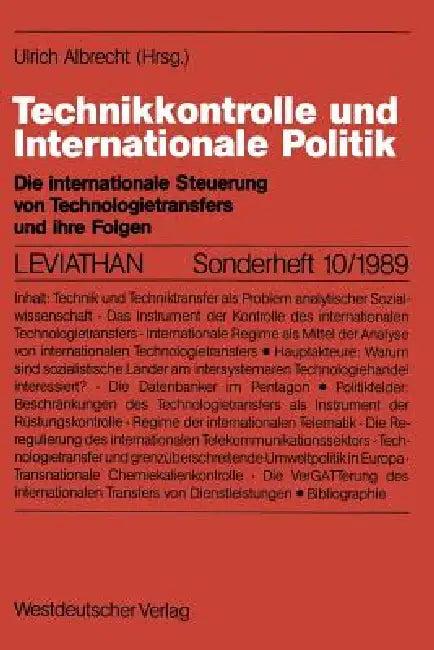 Technikkontrolle Und Internationale Politik (English, Ulrich Albrecht)
