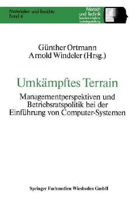 Umkämpftes Terrain (English, Günther Ortmann | Arnold Windeler)
