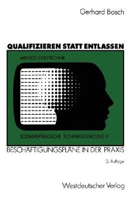 Qualifizieren Statt Entlassen (English, Gerhard Bosch)