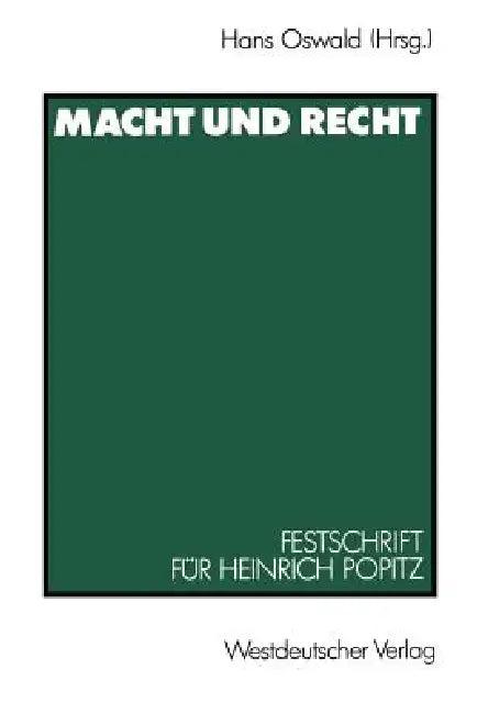 Macht Und Recht (English, Hans Oswald)