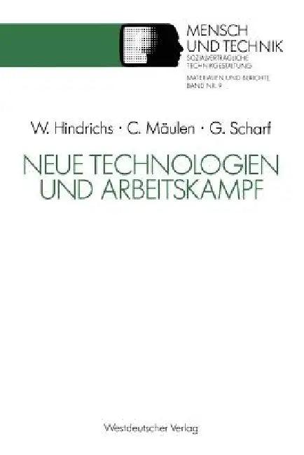 Neue Technologien Und Arbeitskampf (English, Wolfgang Hindrichs | Claus Mäulen | Günter Scharf)