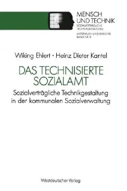 Das Technisierte Sozialamt (English, Wiking Ehlert | Heinz- Dieter Kantel)