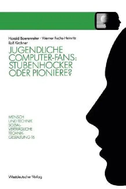 Jugendliche Computer-Fans (English, Harald Baerenreiter)