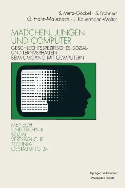 Mädchen, Jungen Und Computer (English, Sigrid Metz-Göckel | Sigrid Frohnert | Gabriele Hahn-Mausbach)