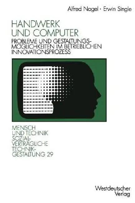 Handwerk Und Computer (English, Alfred Nagel | Erwin Single)
