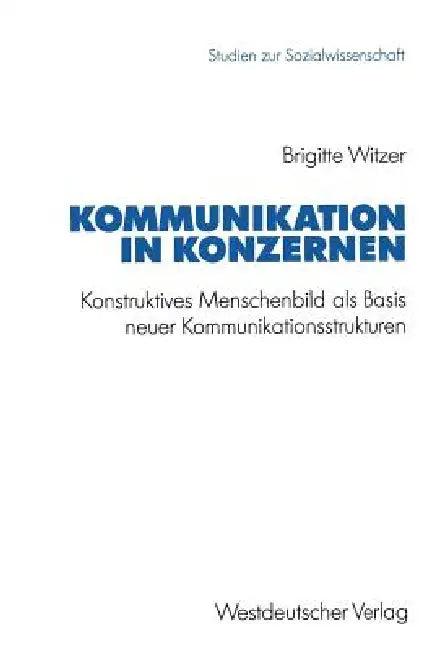 Kommunikation in Konzernen (English, Brigitte Witzer)