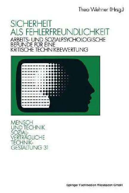 Sicherheit ALS Fehlerfreundlichkeit (English, Theo Wehner)