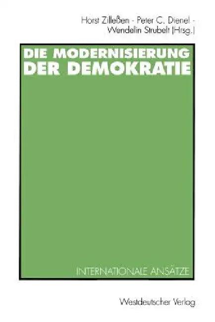 Die Modernisierung Der Demokratie (English, Horst Zilleßen)