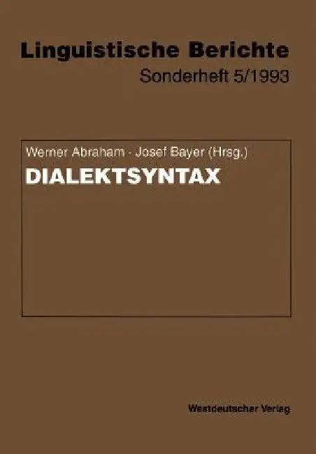 Dialektsyntax (English, Werner Abraham | Josef Bayer)