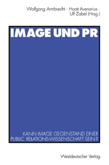 Image Und PR (English, Wolfgang Armbrecht)