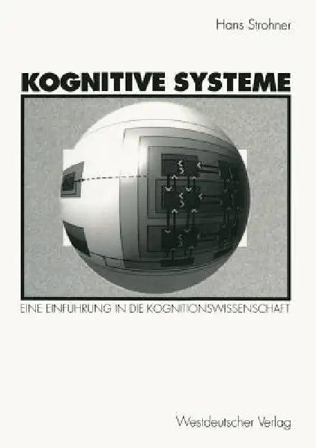 Kognitive Systeme (English, Hans Strohner)