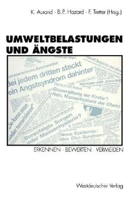 Umweltbelastungen Und Ängste (English, Karl Aurand | Barbara Hazard | Felix Tretter)