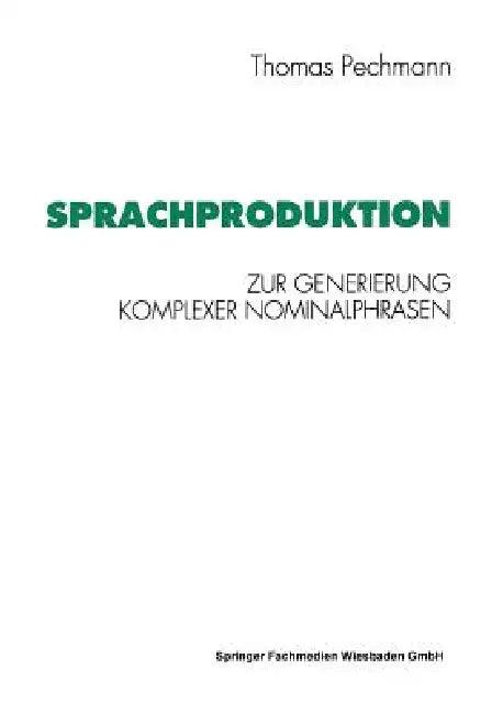 Sprachproduktion (English, Thomas Pechmann)