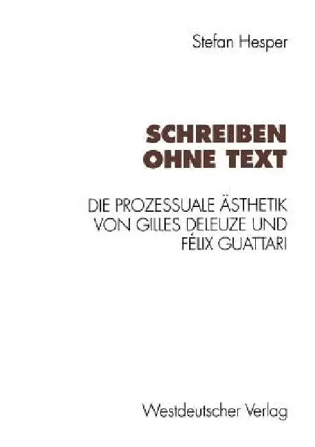Schreiben Ohne Text (English, Stefan Hesper)