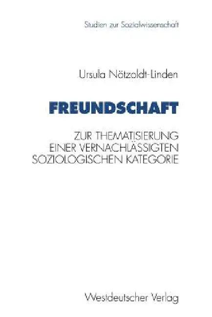 Freundschaft (English, Ursula Noetzoldt-Linden)