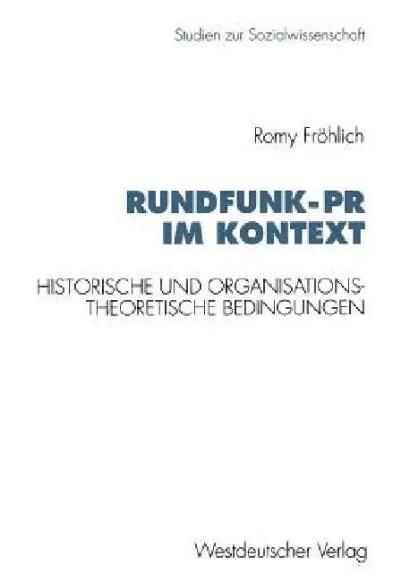 Rundfunk-PR Im Kontext (English, Romy Fröhlich)