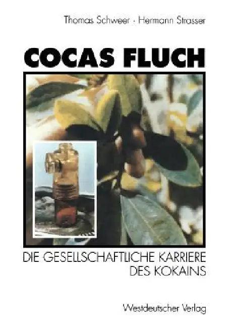 Cocas Fluch (English, Thomas Schweer | Hermann Strasser)
