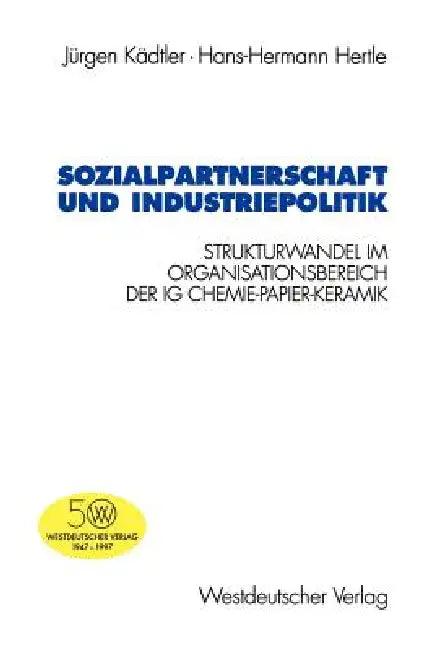 Sozialpartnerschaft Und Industriepolitik (English, Jürgen Kädtler | Hans-Hermann Hertle)