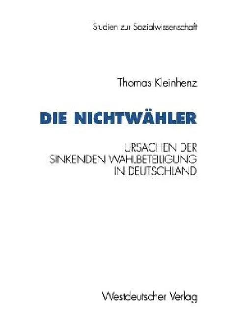 Die Nichtwähler (English, Thomas Kleinhenz)