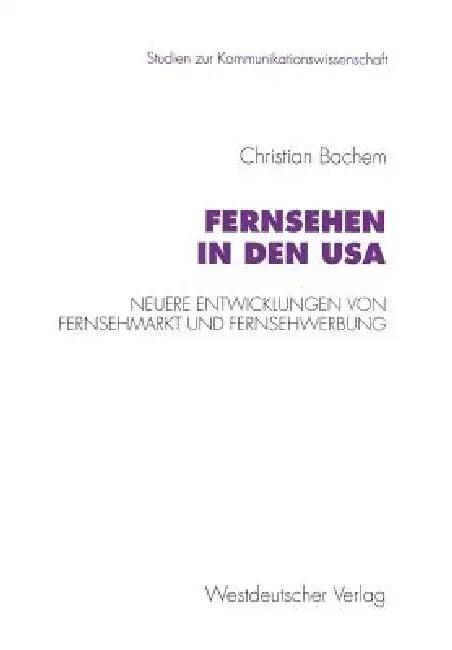 Fernsehen in Den USA (English, Christian Bachem)