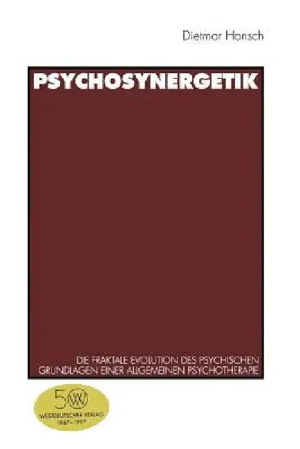 Psychosynergetik (English, Dietmar Hansch)