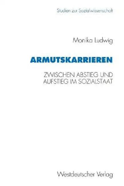 Armutskarrieren (English, Monika Ludwig)