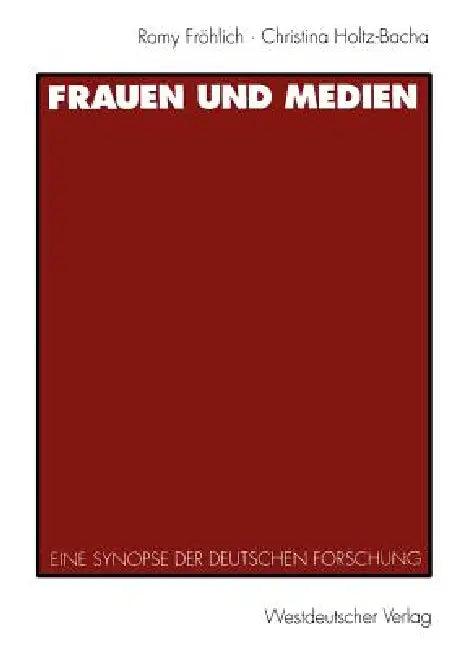 Frauen Und Medien (English, Romy Fröhlich | Jutta Velte | Christina Holtz-Bacha)