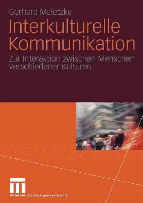 Interkulturelle Kommunikation (English, Gerhard Maletzke)