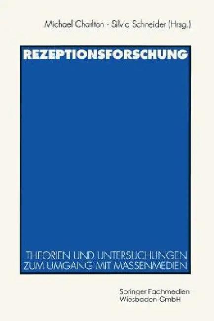 Rezeptionsforschung (English, Michael Charlton | Silvia Schneider)