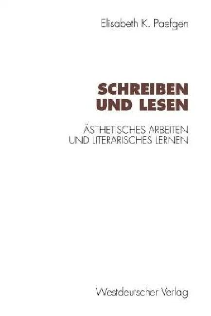 Schreiben Und Lesen (English, Elisabeth Paefgen)